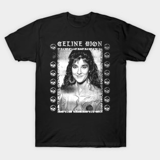 Celine Dion † Faded Style Punksthetic Fan Art Design T-Shirt